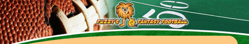 FUZZY'S FANTASY FOOTBALL